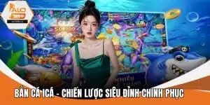 Bắn Cá Icá - Chiến Lược Siêu Đỉnh Chinh Phục Đại Dương